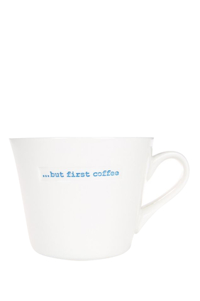 But First Coffee Bucket Mug