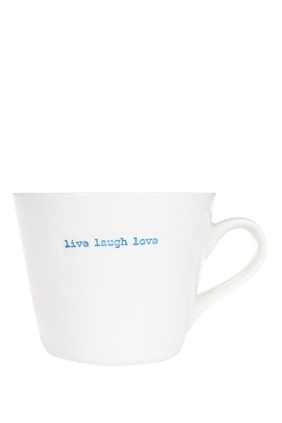 Live Laugh Love Bucket Mug