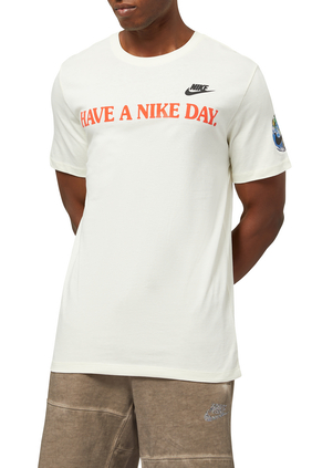 Have A Nike Day T-shirt