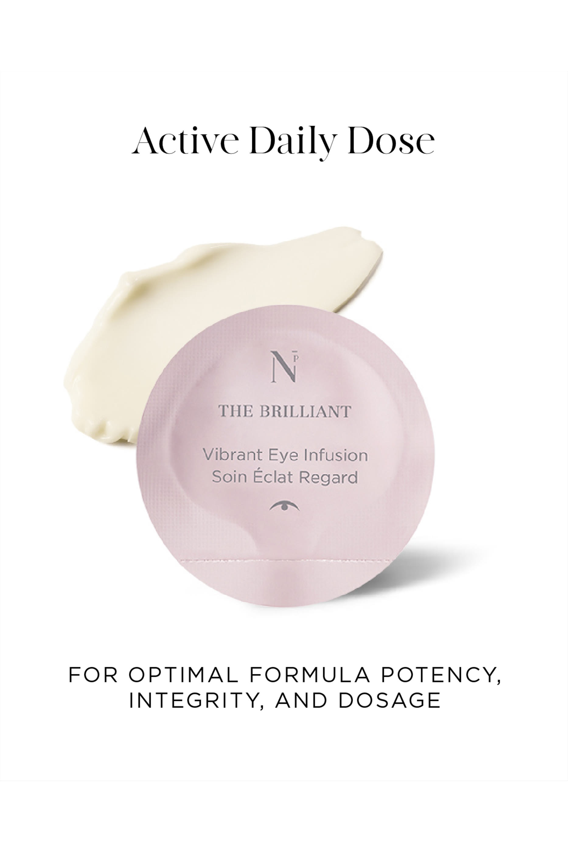 The Brilliant Vibrant Eye Infusion Refill